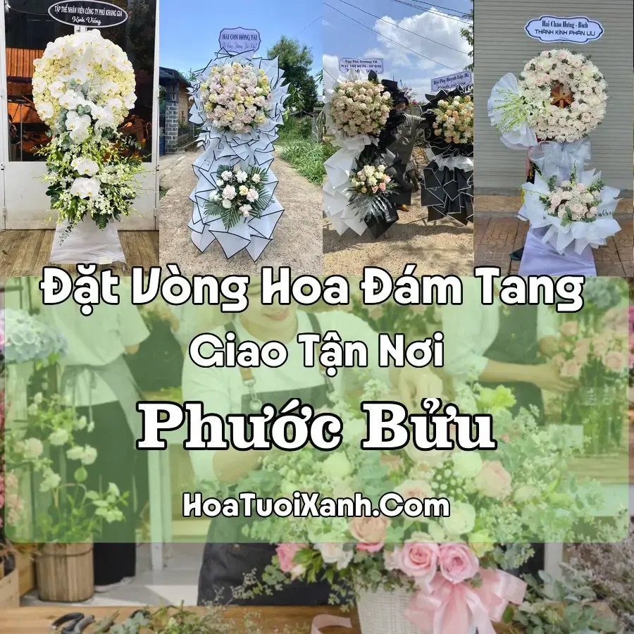 Hoa Đám Tang Phước Bửu (Xã Hồ Tràm, TP.HCM mới)