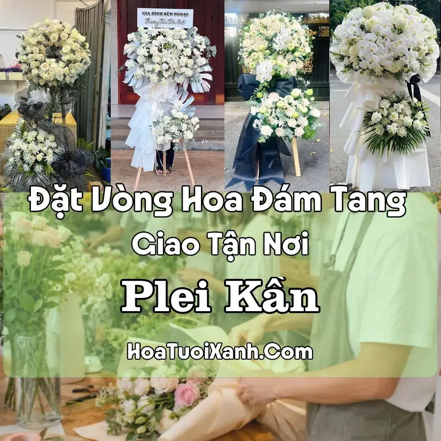 Hoa đám tang Plei Kần