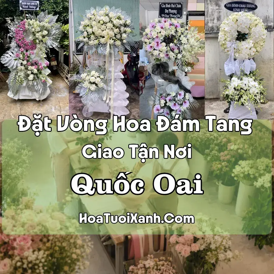 Hoa Đám Tang Quốc Oai (Xã Quốc Oai, Hà Nội mới)