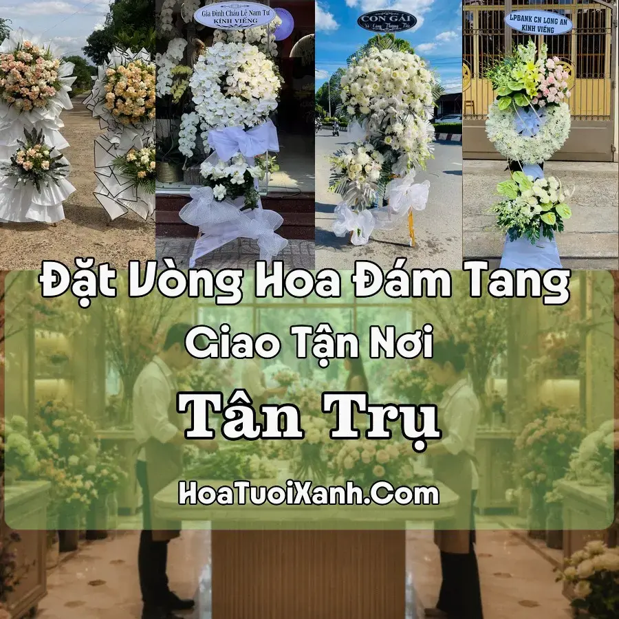 Hoa đám tang Tân Trụ