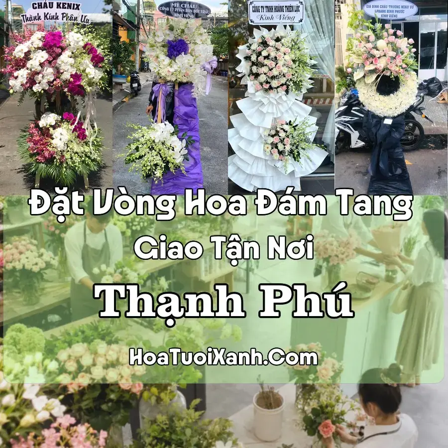 Hoa đám tang Thạnh Phú