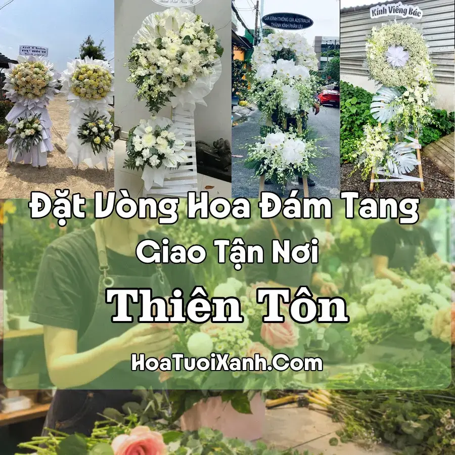Hoa đám tang Thiên Tôn