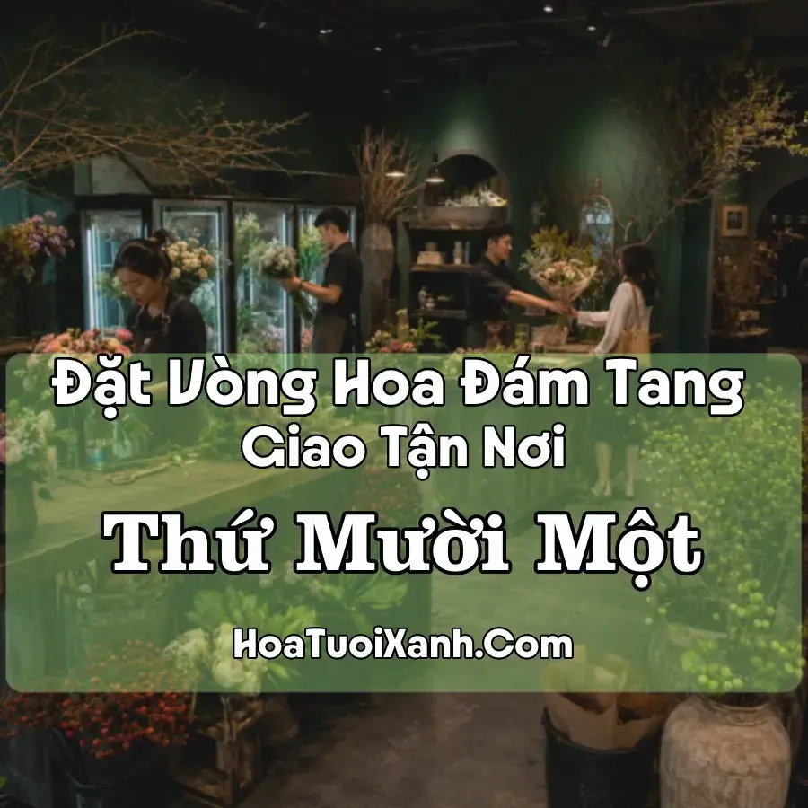 Hoa Đám Tang Thứ Mười Một (Xã An Minh, An Giang mới)