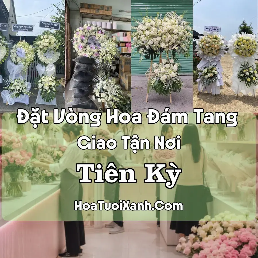 Hoa đám tang Tiên Kỳ