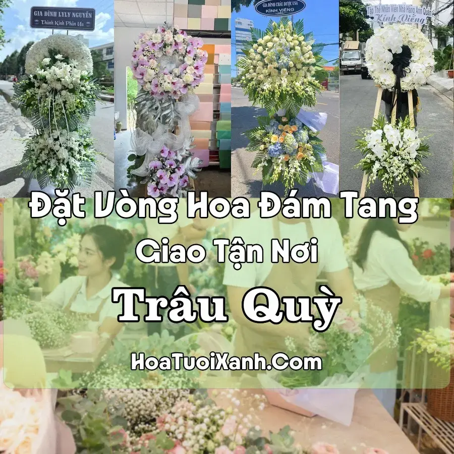 Hoa Đám Tang Trâu Quỳ (Xã Gia Lâm, Hà Nội mới)