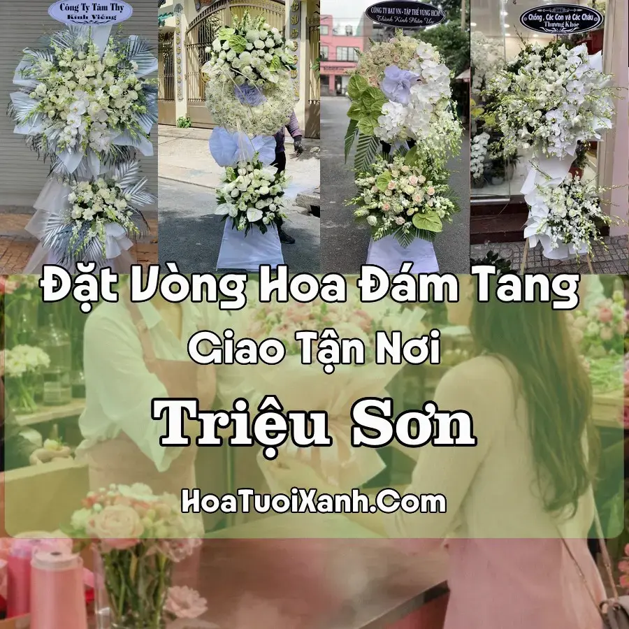 Hoa đám tang Triệu Sơn