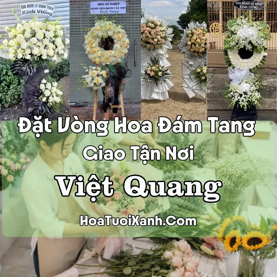 Hoa Đám Tang Việt Quang (Xã Bắc Quang, Tuyên Quang mới)