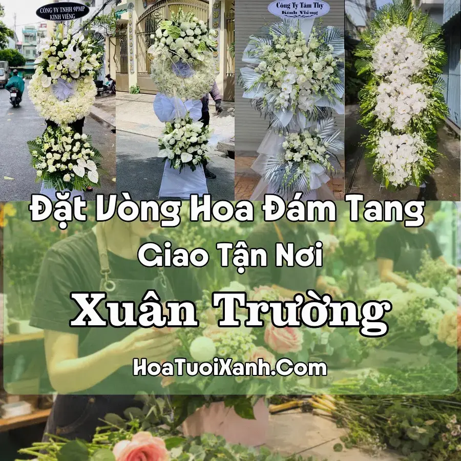 Hoa đám tang Xuân Trường